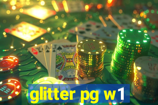 glitter pg w1